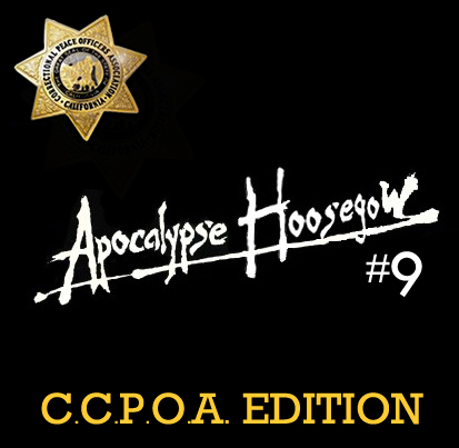 Apocalypse Hoosegow 9_CCPOA EDITION_Where Excuses Go to Die